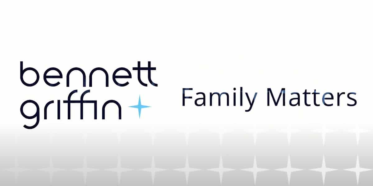 Bennett Griffin 'Family Matters' banner